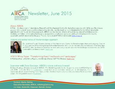 Newsletter, JuneContact: Marita Dieling Executive Secretary AIRCA,  c/o icipe, Duduville, Kasarani, Nairobi, Kenya