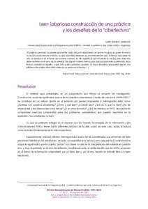 Leer: laboriosa construcción de una práctica y los desafíos de la “ciberlectura” LARRY DENNYS ANDRADE Universidad Nacional de la Patagonia Austral (UNPA) - Unidad Académica San Julián (UASJ), Argentina “El int