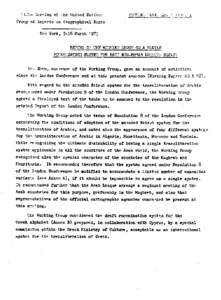 BYCU, corn-enor of the Working Group, gave an account of activitit~. aincc th:? London Confemmx and at this present sesaion (Wmking P~~xT 26 8: 28), xl? D