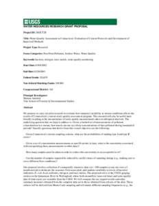 WATER RESOURCES RESEARCH GRANT PROPOSAL Project ID: 2002CT2B Title: Water Quality Assessment in Connecticut: Evaluation of Current Protocols and Development of Improved Methods Project Type: Research Focus Categories: No