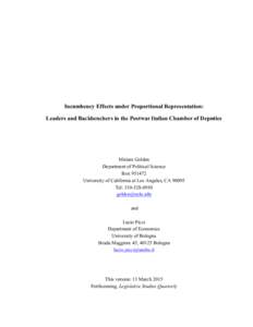 Incumbency Effects under Proportional Representation: Leaders and Backbenchers in the Postwar Italian Chamber of Deputies Miriam Golden Department of Political Science Box