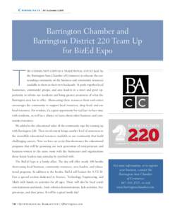 Communit y  By Suzanne Corr Barrington Chamber and Barrington District 220 Team Up