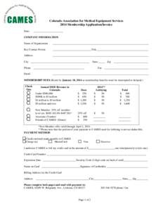 Colorado Association for Medical Equipment Services 2014 Membership Application/Invoice Date: ______________________