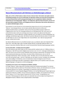 http://www.kinderkrankenpflegeOnline netz.de/presse/2014/messinstrument_fruehgeburt_behinderung.shtml  Neues Messinstrument soll Frühchen vor Behinderungen schützen