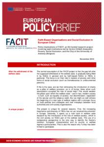 Faith-Based Organisations and Social Exclusion in European Cities Policy Implications of FACIT, an EU-funded research project involving eight institutions led by Centre OASeS (Inequality, Poverty, Social Exclusion, and t