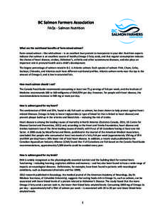 BC	
  Salmon	
  Farmers	
  Association	
   FAQs	
  -­‐	
  Salmon	
  Nutrition	
   	
    