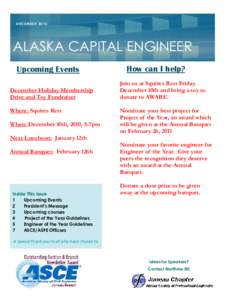 D E CE M B E R[removed]ALASKA CAPITAL ENGINEER Upcoming Events December Holiday Membership Drive and Toy Fundraiser