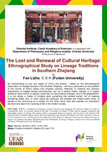 Oriental Institute, Czech Academy of Sciences in cooperation with Department of Philosophy and Religious studies, Charles University invite you to a lecture on The Lost and Renewal of Cultural Heritage: Ethnographical St