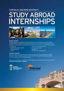 GOSTRALIA! AND BOND UNIVERSITY  STUDY ABROAD INTERNSHIPS Program Overview