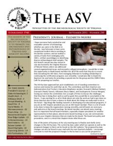 The ASV Newsletter of the Archeological Society of Virginia Established 1940 The mission of the Archeological Society of Virginia