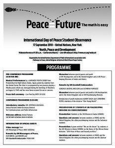 International Day of Peace Student Observance 17 September 2010 • United Nations, New York