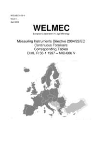 WELMEC[removed]Issue 2 April 2014 WELMEC European Cooperation in Legal Metrology