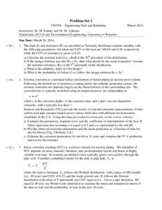 Problem Set 2 UN0701 – Engineering Risk and Reliability WinterInstructors: Dr. M. Pandey and Dr. M. Jyrkama