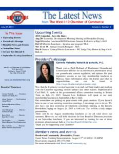 from The West I-10 Chamber of Commerce July 29, 2015 In This Issue  Upcoming Events  President’s Message