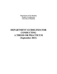 Department of City Planning Faculty of Architecture University of Manitoba DEPARTMENT GUIDELINES FOR CONDUCTING