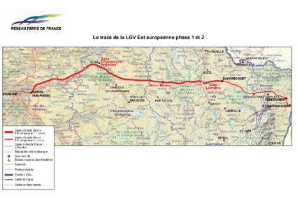 Le tracé de la LGV Est européenne phase 1 et 2   