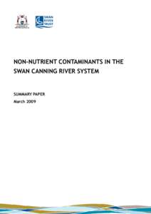 GOVERNMENT OF WESTERN AUSTRALIA NON-NUTRIENT CONTAMINANTS IN THE SWAN CANNING RIVER SYSTEM