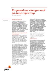 Proposed tax changes and 30 June reporting Erin Craike, Clare Jassal 12 June 2014