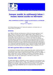 HBSC na hÉireann 2002, Bileog Fíricí Taighde Uimhir 1  Iompar maidir le caitheamh tobac i measc leanaí scoile na hÉireann HBSC (IOMPRÍOCHT SLÁINTE i LEANAÍ ag AOIS SCOILE) na hÉIREANN 2002