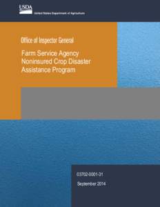 Federal Crop Insurance Reform Act / Crop insurance / Farm Service Agency / Inspector General / Grazing / United States Department of Agriculture / Agriculture / Livestock