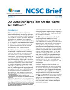 NCSC Brief #1  NCSC Brief Number 1  June 2015