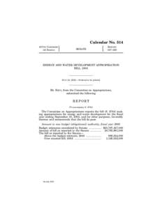 Government / Appropriation bill / United States Senate Appropriations Subcommittee on Defense / Economy of the United States / Politics of the United States / United States Senate Appropriations Subcommittee on Energy and Water Development / United States budget process / United States Senate Committee on Appropriations / United States Department of Energy