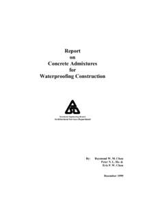 Report on Concrete Admixtures for Waterproofing Construction