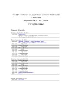 The 22nd Conference on Applied and Industrial Mathematics CAIM 2014 September 18–21, 2014, Bac˘ au  Programme