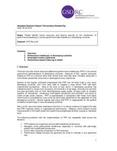 Helpdesk Research Report: Performance Related Pay Date: [removed]Query: Please identify recent resources and lessons learned on the introduction of performance-based pay in central government administrations in develop