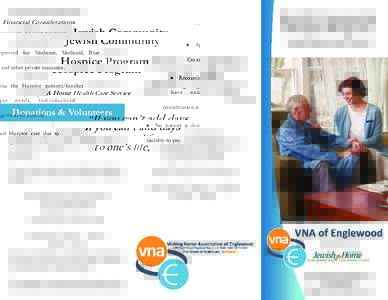 Financial Considerations  Jewish Community Hospice Program   Approved for Medicare, Medicaid, Blue