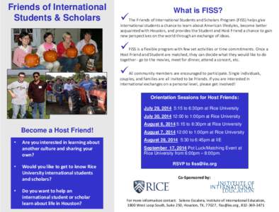 Friends of International Students & Scholars   What is FISS?