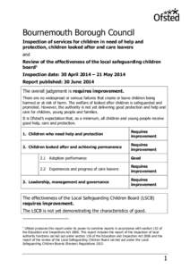 Bournemouth Borough Council Inspection of services for children in need of help and protection, children looked after and care leavers and Review of the effectiveness of the local safeguarding children board1