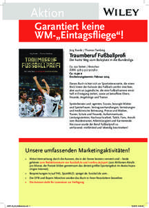 Aktion Garantiert keine WM-„Eintagsfliege“! Jörg Runde / Thomas Tamberg  Traumberuf Fußballprofi