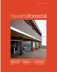 NÚM. 34 I JUNIO 2014 I 4€  navarraforestal FORESNA ZURGAIA. REVISTA DE LA ASOCIACIÓN FORESTAL DE NAVARRA. NAFARROAKO BASO ELKARTEA