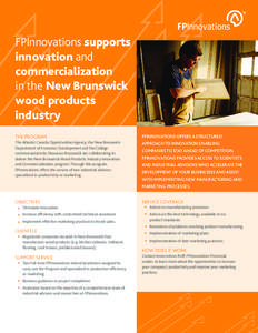 FPInnovations supports innovation and commercialization in the New Brunswick wood products industry
