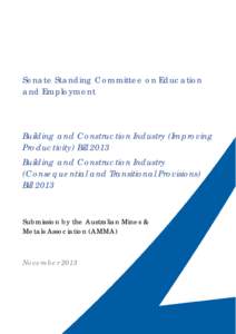 Senate Standing Committee on Education and Employment Building and Construction Industry (Improving Productivity) Bill 2013 Building and Construction Industry