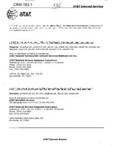 CRM-183-1  * * * A l t IP related requests must contain the date, time, and time z o n e reference configuration of the event log in the search criteria of the subpoena. Please see the last page of this document for expl