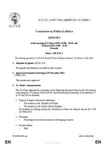 ACP-EU JOINT PARLIAMENTARY ASSEMBLY  Committee on Political Affairs MINUTES of the meeting of 21 March 2013, 15.00 – 18.30 and 22 March 2013, 9.00 – 12.30