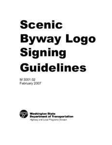 Scenic Byway Logo Signing Guidelines