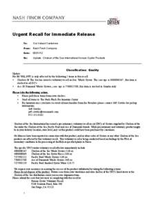 NASH FINCH COMPANY Urgent Recall for Immediate Release To: