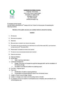 WARMINGTON PARISH COUNCIL Chairman : Mr D Short Clerk to the Council: Sarah Rodger Springside, 15 Station Road Nassington PE8 6QB Tel: [removed]