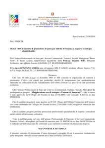 ISTITUTO PROFESSIONALE DI STATO PER I SERVIZI COMMERCIALI, TURISTICI, SOCIALI, ALBERGHIERI “PIETRO VERRI” Via Torino - Busto Arsizio (Varese) tel[removed]fax[removed]C.F[removed]Cod.Min.VARC030007 