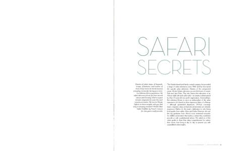 SAFARI  SECRETS Dazzles of zebra, leaps of leopards, troops of baboons and crashes of rhino: these terms for herds become