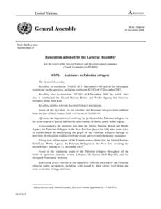United Nations / Middle East / Israel /  Palestine /  and the United Nations / Foreign relations of the Palestinian National Authority / Arab–Israeli conflict / United Nations General Assembly Resolution 194 / United Nations Relief and Works Agency for Palestine Refugees in the Near East / United Nations Conciliation Commission / Refugee / Arab–Israeli War / International relations / Palestinian refugees