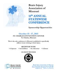 Brain Injury Association of Missouri 11th ANNUAL STATEWIDE CONFERENCE