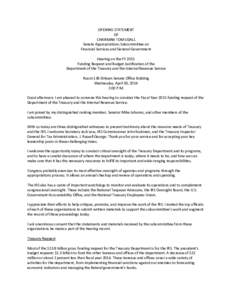 OPENING STATEMENT OF CHAIRMAN TOM UDALL Senate Appropriations Subcommittee on Financial Services and General Government Hearing on the FY 2015