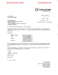 Received by IURC[removed]BD  30-day Filing ID # 3016 CenturyLink www.CenturyUnk.com