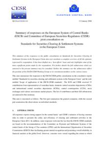 SEC/GovC[removed]11b  12 January 2004 Summary of responses on the European System of Central Banks (ESCB) and Committee of European Securities Regulators (CESR)