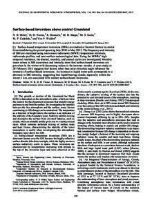 JOURNAL OF GEOPHYSICAL RESEARCH: ATMOSPHERES, VOL. 118, 495–506, doi:[removed]2012JD018867, 2013  Surface-based inversions above central Greenland N. B. Miller,1 D. D. Turner,2 R. Bennartz,3 M. D. Shupe,4 M. S. Kulie,1 