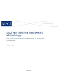 MSCI / Stock market / Financial markets / Index / Real estate investment trust / Global Industry Classification Standard / Preferred stock / RiskMetrics / Dividend / Economics / Financial economics / Investment